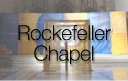 Rochefeller Chapel Exhibition